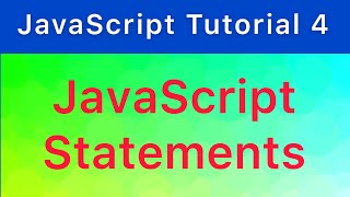 JavaScript Statements | JavaScript Tutorial #4