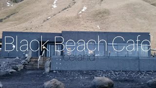 Black Beach Cafe' | Iceland | 在冰島南部票選世界級最美的黑沙灘前喝一杯咖啡 | best beach of the world