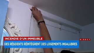 Des résidents réintègrent des logements insalubres - Explications de Kevin Crane