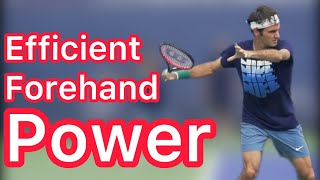 How To Create Efficient Forehand Power (Tennis Technique Explained)