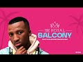 Stixx - The Royal Balcony | Road To Kelvin Momo One Man Show