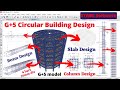 complete circular Building design by ETABS Software | structural design | civil engineering |