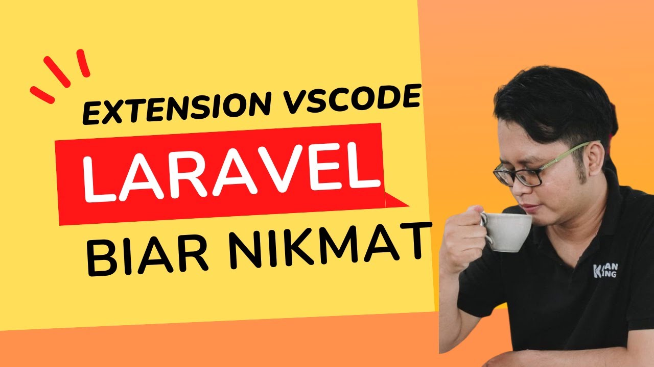 Setting Vs Code Untuk Programmer Laravel Youtube Setting Vs Code Untuk Programmer Laravel Youtube