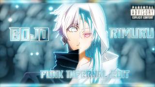 GOJO x RIMURU - Funk Infernal [Edit/AMV] - 4K!
