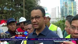 Anies Baswedan Meninjau Pekembangan Proyek Penataan Jalan dan Trotoar - NET 24