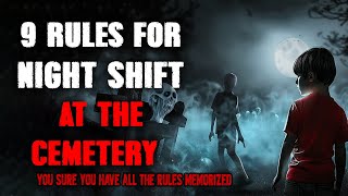 9 Rules For The Night Shift At The Cemetery - Creepy Nuts | Creepypasta