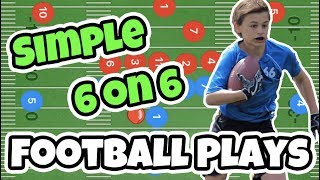 Simple 6 on 6 Flag Football Plays