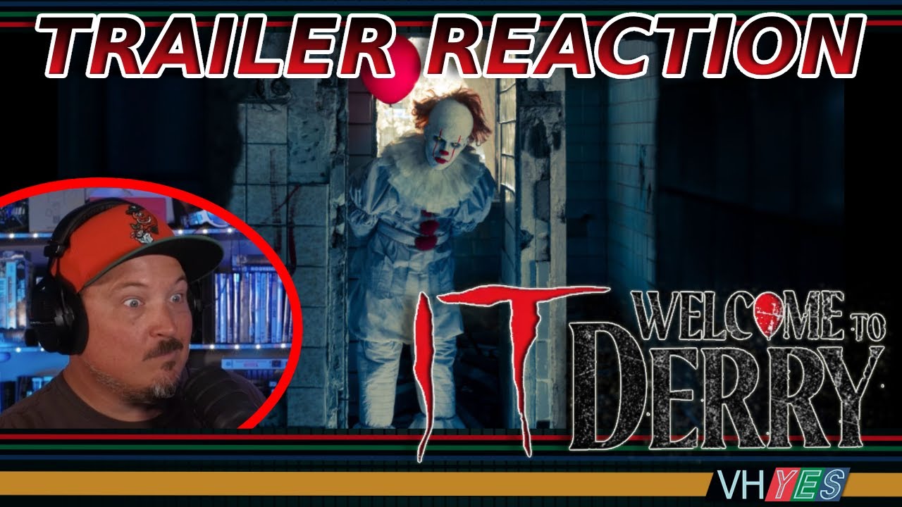 It Welcome To Derry Trailer Reaction Youtube