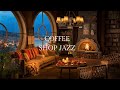 ☕️Unwind with Gentle Melodies: 8+ Hours of Cozy Jazz Bliss 🎶