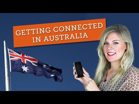 Getting Connected in Australia - Setting Up Your Mobile Phone Getting Connected in Australia - Setting Up Your Mobile Phone