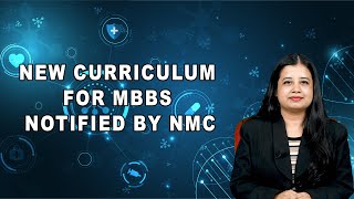 New Curriculum for MBBS notified by NMC