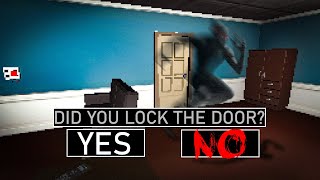 Did You Lock Your Door?