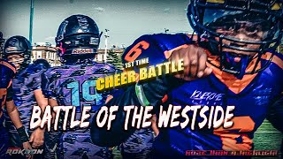 Battle of the Westside: 10U \u0026 11U Football + Epic Cheer Battle! #GoodVibesOnTheWestside