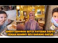 AMBOI SERONOK BETUL FATEEMA DAPAT  TEMAN MOMMY BELI BARANG DAPUR