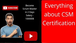 What is CSM Certificate? | How to become scrum master in 2 Days?