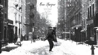Ben Harper 'Winter Is For Lovers' (Vinyl Master)