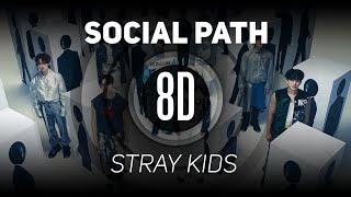 𝟴𝗗 𝗠𝗨𝗦𝗶𝗖 | Social Path -  Stray Kids (feat. LiSA) | 𝑈𝑠𝑒 ℎ𝑒𝑎𝑑𝑝ℎ𝑜𝑛𝑒𝑠🎧