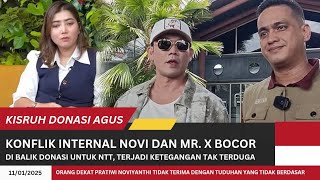 LAGI-LAGI BOCOR KE PUBLIK‼️KONFLIK INTERNAL ANTARA NOVI DAN ORANG DEKAT DALAM KISRUH DONASI AGUS.