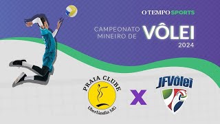 CAMPEONATO MINEIRO DE VOLÊI  - PRAIA CLUBE VS JFVÔLEI