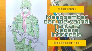 Cara Mudah Menggambar dan Mewarnai Tentara Indonesia
