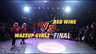 SPECIAL GYAL 2018 RUSSIA | DANCEHALL 2X2 | FINAL - WAZZUP GYALZ vs RED WINE [WIN]