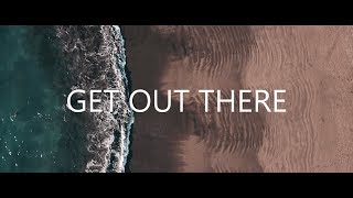 Get Out There - Cycling Motivation