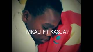 MKALI FT KASJAY :THE Comedy