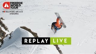 Replay Live - FWT18 Vallnord-Arcalís Andorra - Freeride World Tour 2018