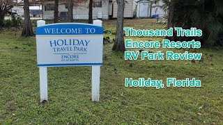 Holiday Travel RV Park Florida Thousand Trails Encore Resort