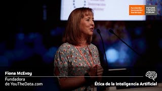 Ética de la Inteligencia Artificial | Fiona McEvoy