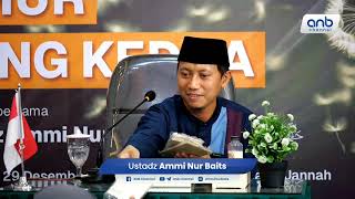 Umur yang Kedua | Ustadz Ammi Nur Baits