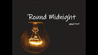 Round Midnight Quartet promo