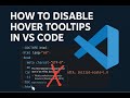How to Disable Hover Tooltips in VS Code | Stop Annoying Popups