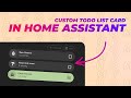 Custom Todo List Card for Home Assistant
