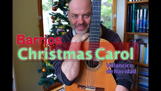 Agustin Barrios Villancico de Navidad (Christmas Carol) - QUICK GUITAR Lesson