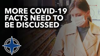 More COVID-19 facts need to be discussed