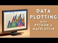 Plot Your Graphs with Python and Matplotlib