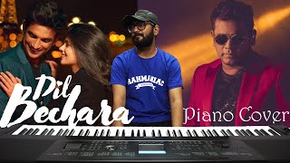Dil Bechara (Title Track) - Piano Cover | A.R. Rahman |Sushant Singh Rajput