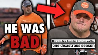 He FAILED To Save The Browns (The Tragic Downfall of Freddie Kitchens)