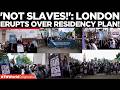 UK ANTI-GOVT PROTEST: Migrant Workers Storm London Over 'Modern Slavery' Visa Row | Times Now World