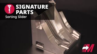 Sorting Slider Machining