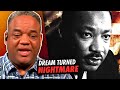 How Martin Luther King Jr.'s ‘Dream’ Became an American Nightmare