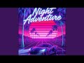 Night Adventure