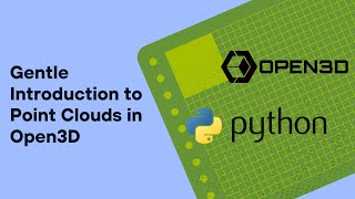 Gentle Introduction to Point Cloud Data in Open3D