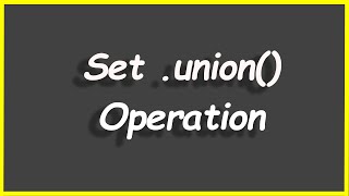 Python Programs #42: Set .union() Operation