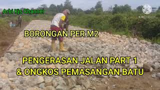 HARGA BORONGAN \u0026 PASANGAN BATU JALAN