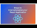 How to Internationalize a React App - Step-by-Step Guide | i18n - RethinkingUI |