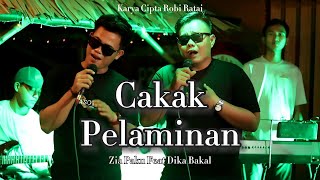 Cakak Pelaminan - Zia Paku Feat Dika Bakal (Official Music & Video)