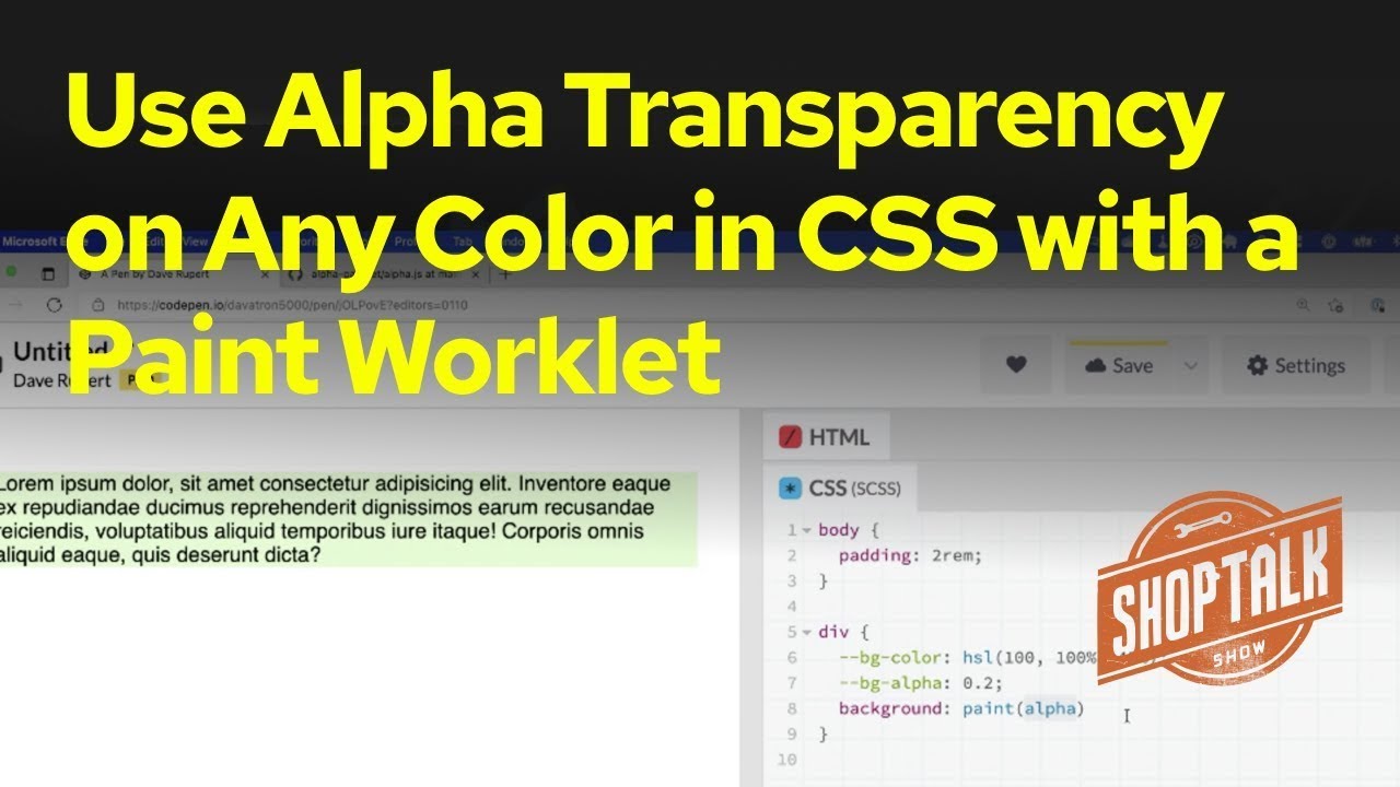 Use Alpha Transparency On Any Color In Css With A Tiny Paint Worklet
