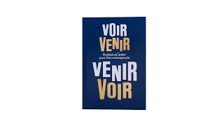 Beau-livre - « Voir venir, Venir voir »